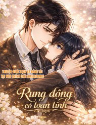 Rung Động Có Toan Tính